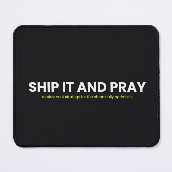 Item preview, Ship It And Pray — 5SK Series #7 designed and sold by 5SKseries.