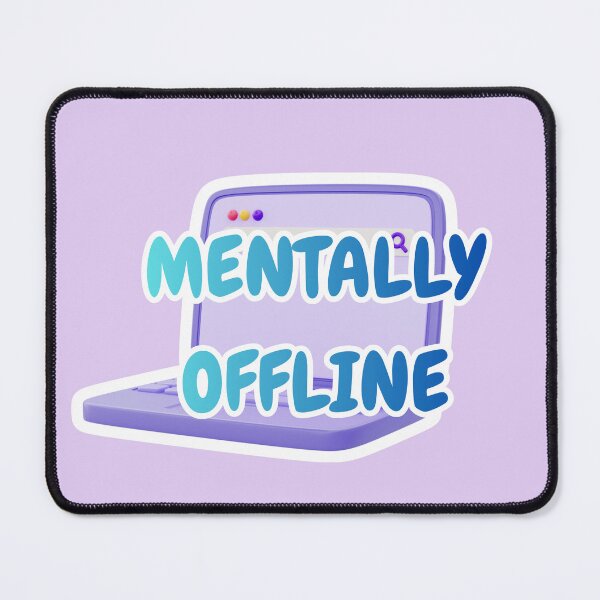 Item preview, Mentally Offline Sticker | Cozy Burnout & Low Energy Aesthetic designed and sold by SwampKittyCo.
