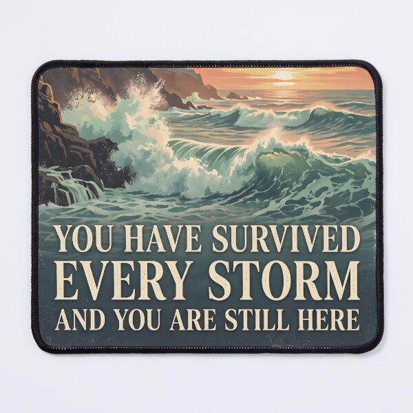 Item preview, You Have Survived Every Storm – Ocean Therapy Poster Design designed and sold by Sea Gem.