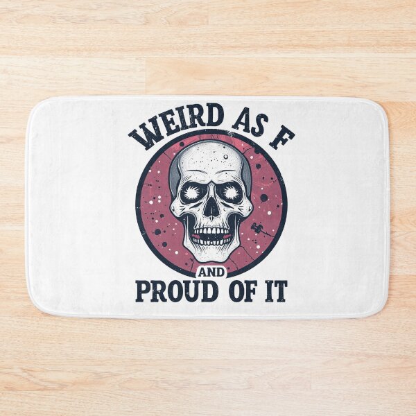 Item preview, Proud weird designed and sold by whatthefoxsays.