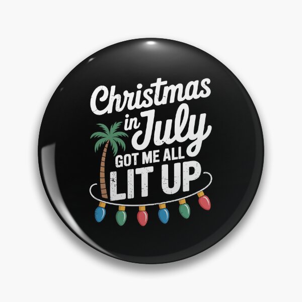 Item preview, Christmas in July Got Me All Lit Up, designed and sold by jkrphoto.