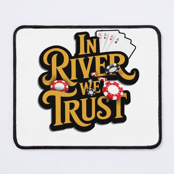 Item preview, IN RIVER WE TRUST designed and sold by Yes To All.