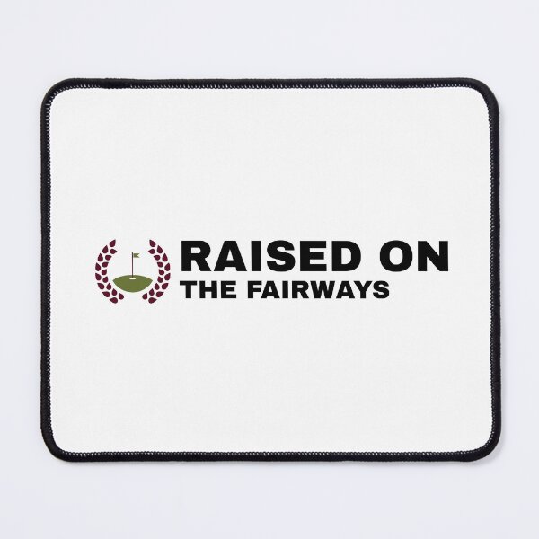 Item preview, Raised OnThe Fairways designed and sold by Kal-El-Tees.
