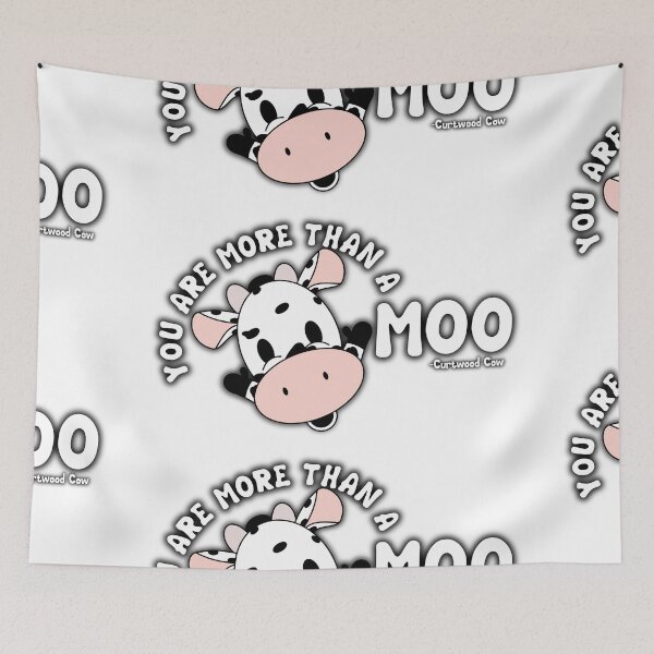 Item preview, You Are More Than A Moo designed and sold by Curtwood-Cow.