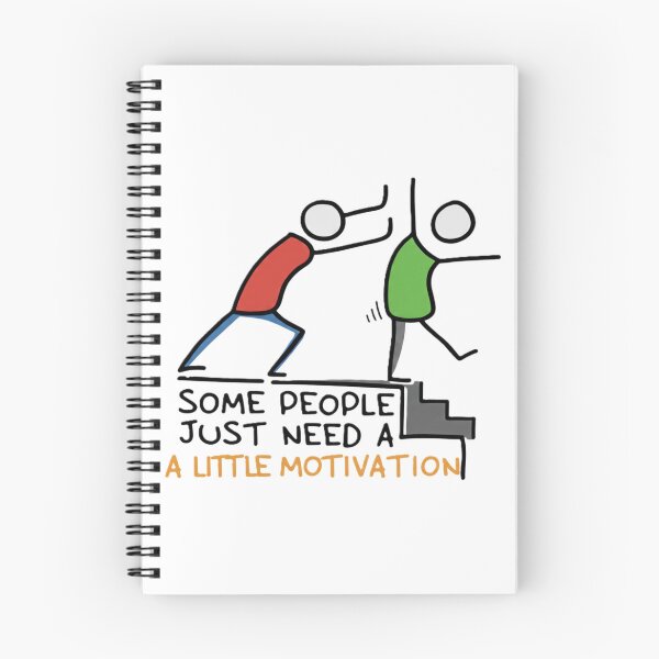 Item preview, Some People Just Need A Little Motivation Funny T-Shirt designed and sold by NCalNoveltees.