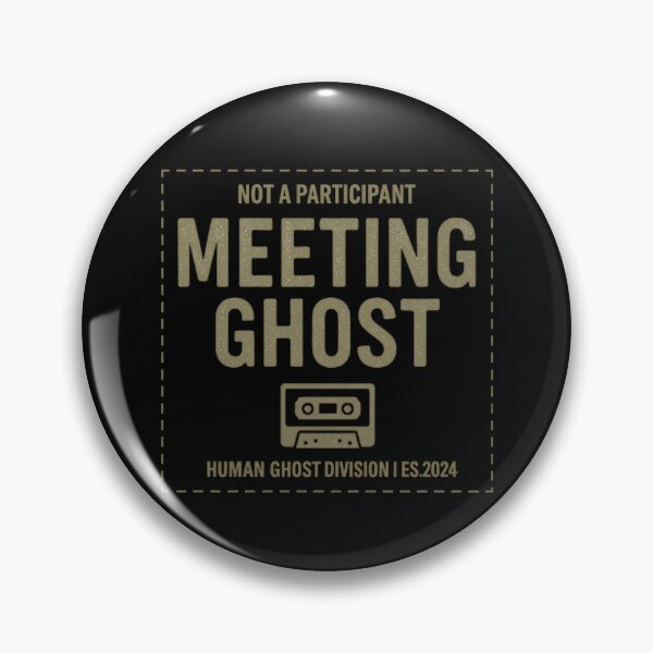 Item preview, Not a Participant Meeting Ghost – Funny Office Introvert Humor Design designed and sold by MartBook.
