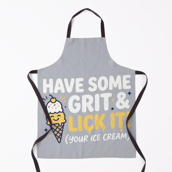Item preview, Have Some Grit & Lick It! designed and sold by Amir Faysal.