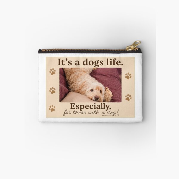 Item preview, A dogs life designed and sold by Collector-RB.