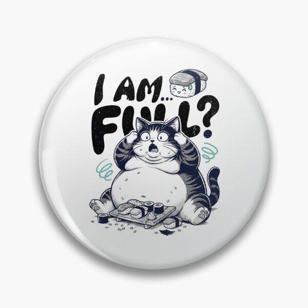 Item preview, I am Full? designed and sold by HomeyDay.