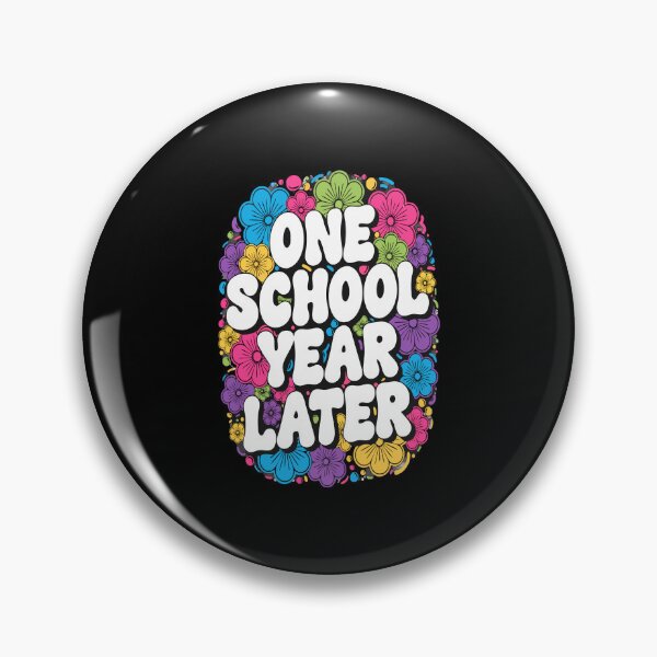 Item preview, Retro One School Year Later Last Day of School Teachers Kids designed and sold by FreeArt2.