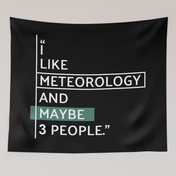 Item preview, I Like Meteorology and Maybe 3 People designed and sold by MaryAller.