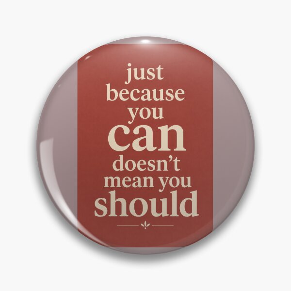 Item preview, Can and Should do not confuse designed and sold by Collector-RB.