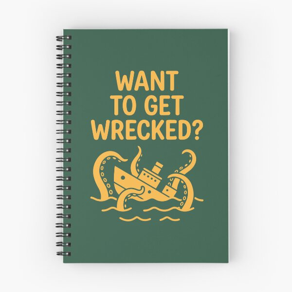 Item preview, Want To Get Wrecked? designed and sold by Amir Faysal.