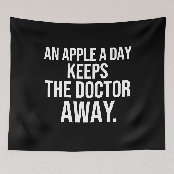 Item preview, An apple a day keeps the doctor away health quotes designed and sold by Pikkalo.