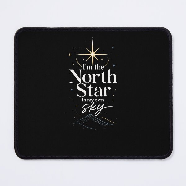 Item preview, I’m the North Star in my own sky designed and sold by FreshPixelArt.