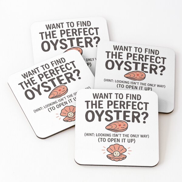 Item preview, Want To Find The Perfect Oyster? designed and sold by Amir Faysal.