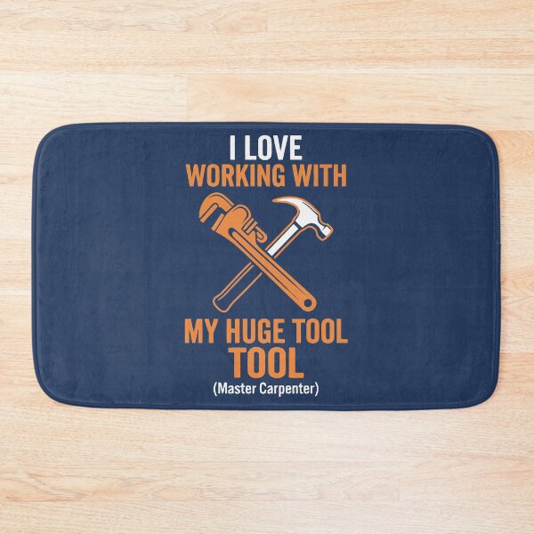 Item preview, I Love Working With My Huge Tool designed and sold by Amir Faysal.