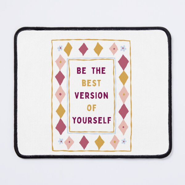 Item preview, Be The Best Version Of Yourself Motivational Quote Self Improvement Inspiration designed and sold by RetroMini2026.