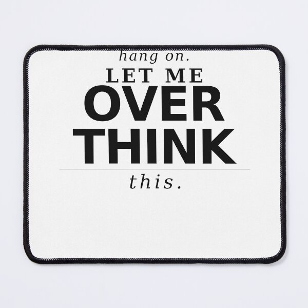 Item preview, Hang On Let Me Overthink This — Minimalist Typography T-Shirt, Funny Overthinker Gift, Sarcastic Quote Tee, Anxiety Humour Shirt designed and sold by overthoughtco.
