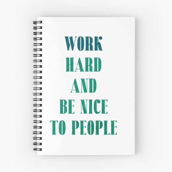 Item preview, Work Hard And Be Nice To People Motivational Inspirational Positive Life Advice designed and sold by RetroMini2026.