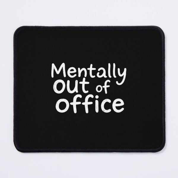 Item preview, Mentally Out of Office: Retro Distressed Text Art designed and sold by artlife4.