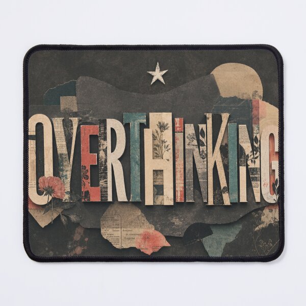 Item preview, Overthinking – Vintage Collage Typography Art | Dark Academia Retro Aesthetic designed and sold by Fernhaven.