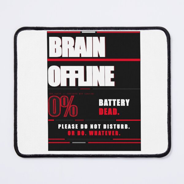 Item preview, Brain Offline 0 Percent Battery Dead Brutalist Anti Design Gen Z Sticker Tee designed and sold by Mega-Shopping.