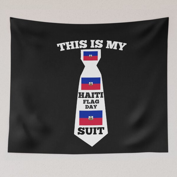 Item preview, This Is My Haiti Flag Day Suit designed and sold by SharpThreadZ.