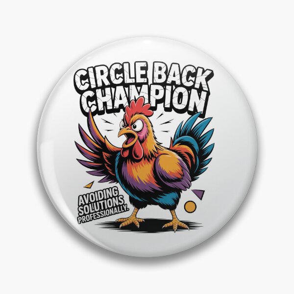 Item preview, Circle Back Champion - Avoiding Solutions Professionally designed and sold by Lopez-Design.