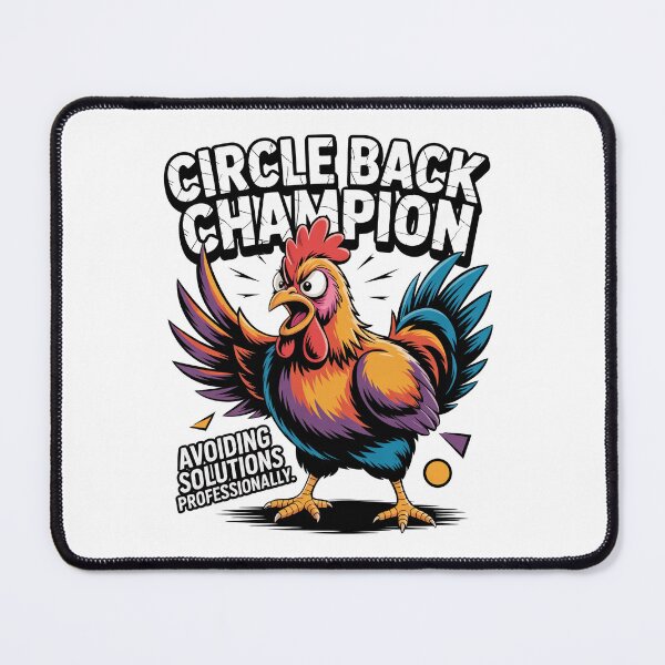 Item preview, Circle Back Champion - Avoiding Solutions Professionally designed and sold by Lopez-Design.