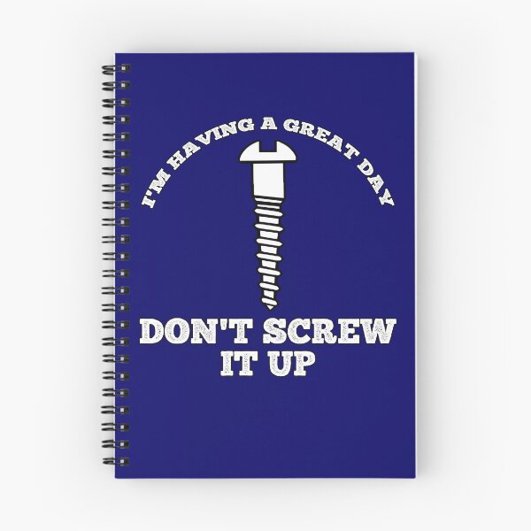 Item preview, Having A Great Day Don't Screw It Up designed and sold by SharpThreadZ.