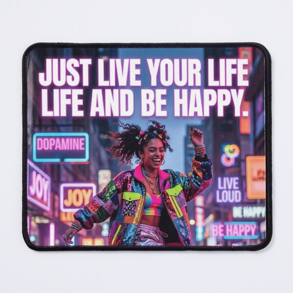 Item preview, Just live your life and be happy designed and sold by ViralVisionsCreating .