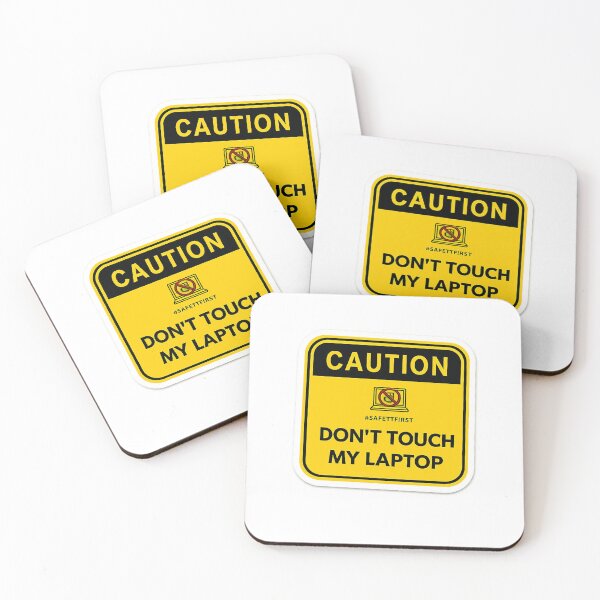 Item preview, Don't Touch My Laptop Funny Warning Sign designed and sold by wamdahcreative.