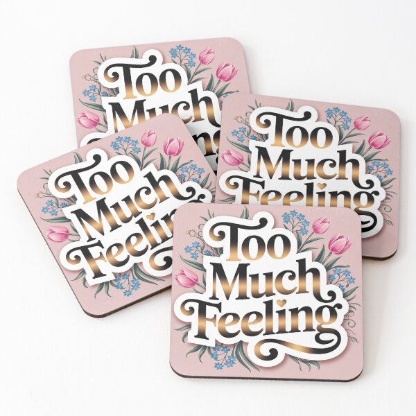 Item preview, Too Much Feeling | Floral Typography Art | Emotional Vintage Aesthetic Print designed and sold by Fernhaven.