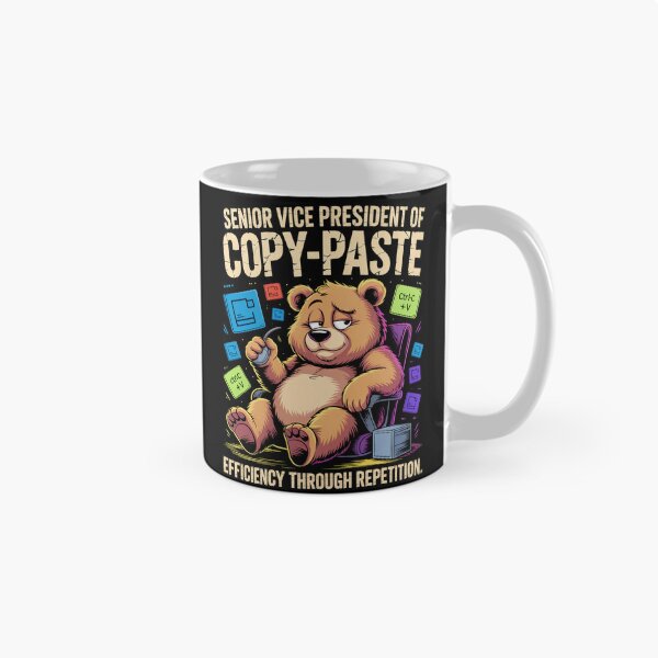 Item preview, Senior Vice President of Copy-Paste — Efficiency through repetition designed and sold by Lopez-Design.
