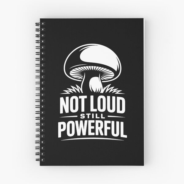 Item preview, Not Loud Still Powerful Nature's Quiet Strenght designed and sold by NaturEdeN.