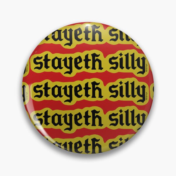 Item preview, Stayeth Silly designed and sold by ellolovey.