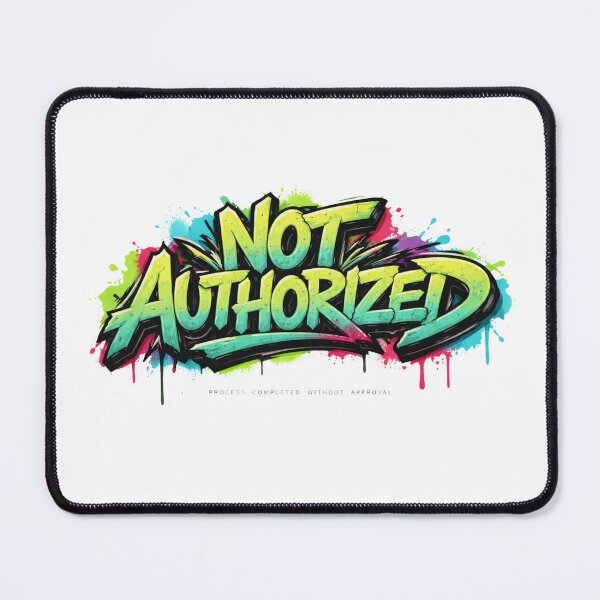 Item preview, Not Authorized Graffiti AI Street Art designed and sold by octozap.