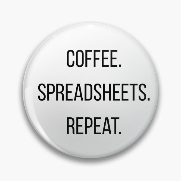 Item preview, Coffee Spreadsheets Repeat designed and sold by CorporateMood.
