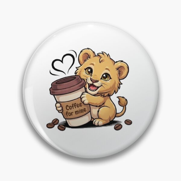 Item preview, Cute Baby Lion Coffee Lover – Funny “Coffee for Mine” Cub Cartoon Design designed and sold by PrintforDesign.
