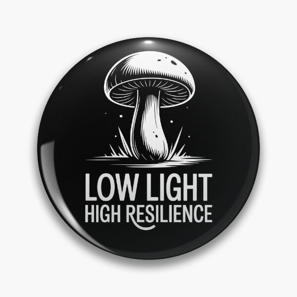 Item preview, Low Light High Resilience Dark Growth Mindset designed and sold by NaturEdeN.