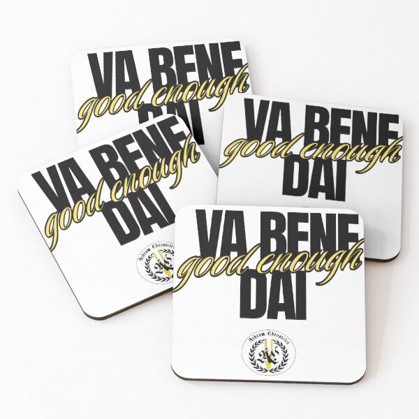 Item preview, Va Bene Dai /Good Enough designed and sold by Ashram Chronicles Prod..