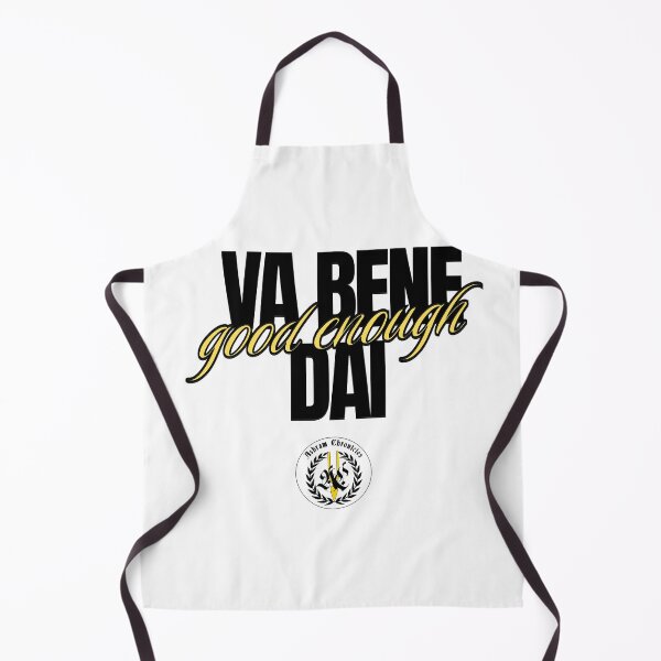 Item preview, Va Bene Dai /Good Enough designed and sold by Ashram Chronicles Prod..