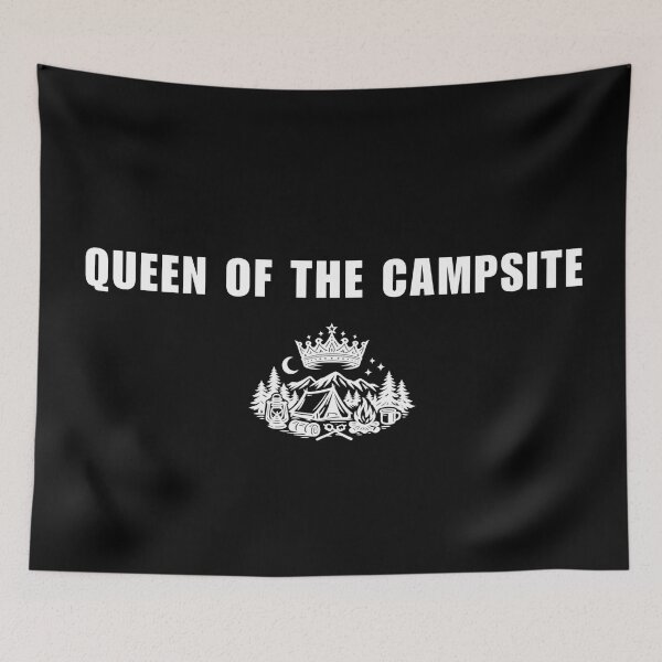 Item preview, Queen of the Campsite - Camping Queen Outdoor Adventure designed and sold by SidTastic .
