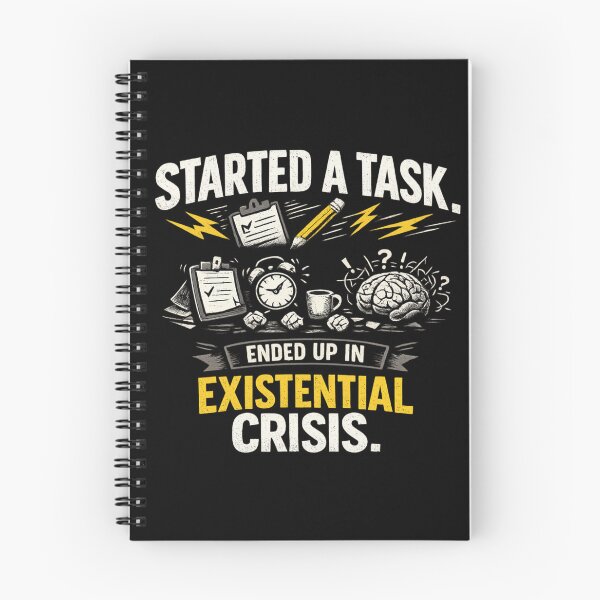 Item preview, Started a Task. Ended Up in Existential Crisis – ADHD Chaos Humor Minimal Typography designed and sold by Ladys-Gents.