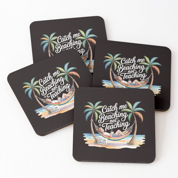 Item preview, Catch Me Beaching Not Teaching End of School Year Funny Teacher designed and sold by Redgiant87x.