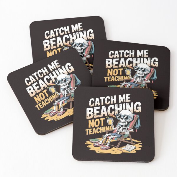 Item preview, Catch Me Beaching Not Teaching Summer Break Apparel for Teacher Humor Fans designed and sold by Redgiant87x.