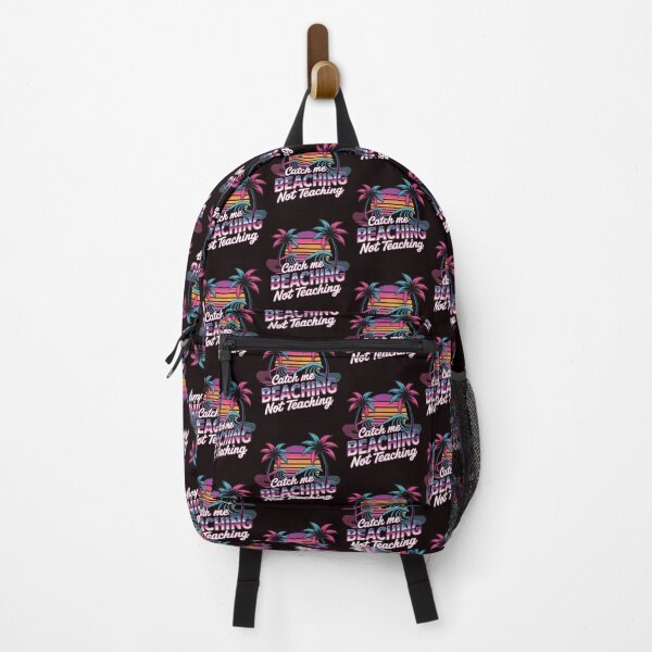 Item preview, Catch Me Beaching Not Teaching Funny Beach Teacher Summer Vacation designed and sold by Redgiant87x.