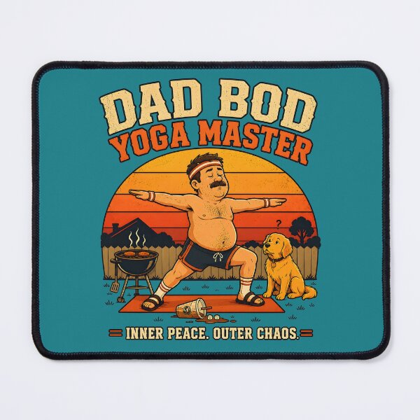 Item preview, Dad Bod Yoga Master-Inner Peace. Outer Chaos. designed and sold by MAD's Recreation Studio.
