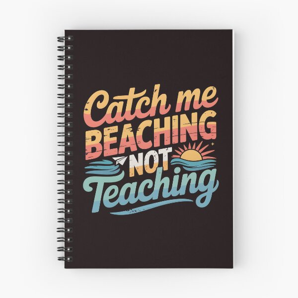 Item preview, Catch Me Beaching Not Teaching Funny Summer Vacation Quote for Teachers designed and sold by Redgiant87x.